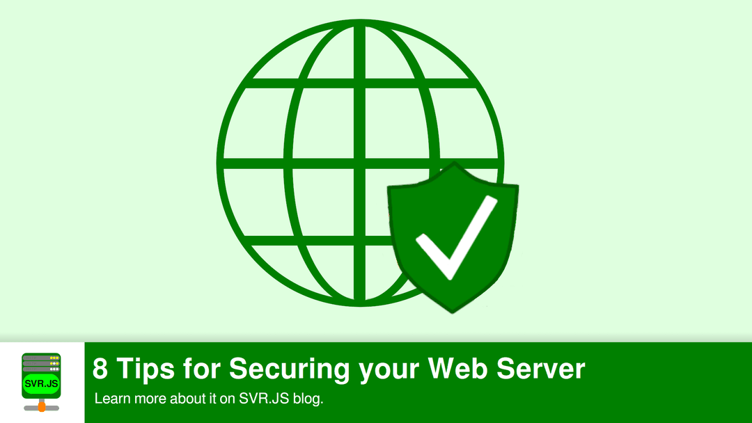 8 Tips for Securing your Web Server