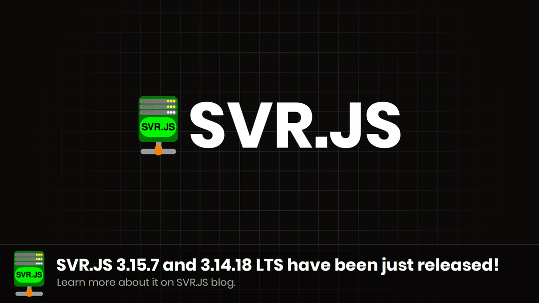 SVR.JS 3.15.7 and 3.14.18 LTS have been just released!